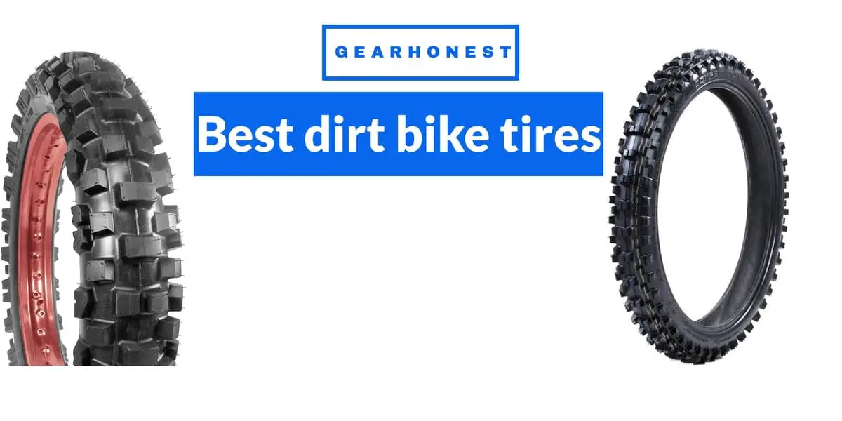 10 best dirt bike tires for woods And trail riding