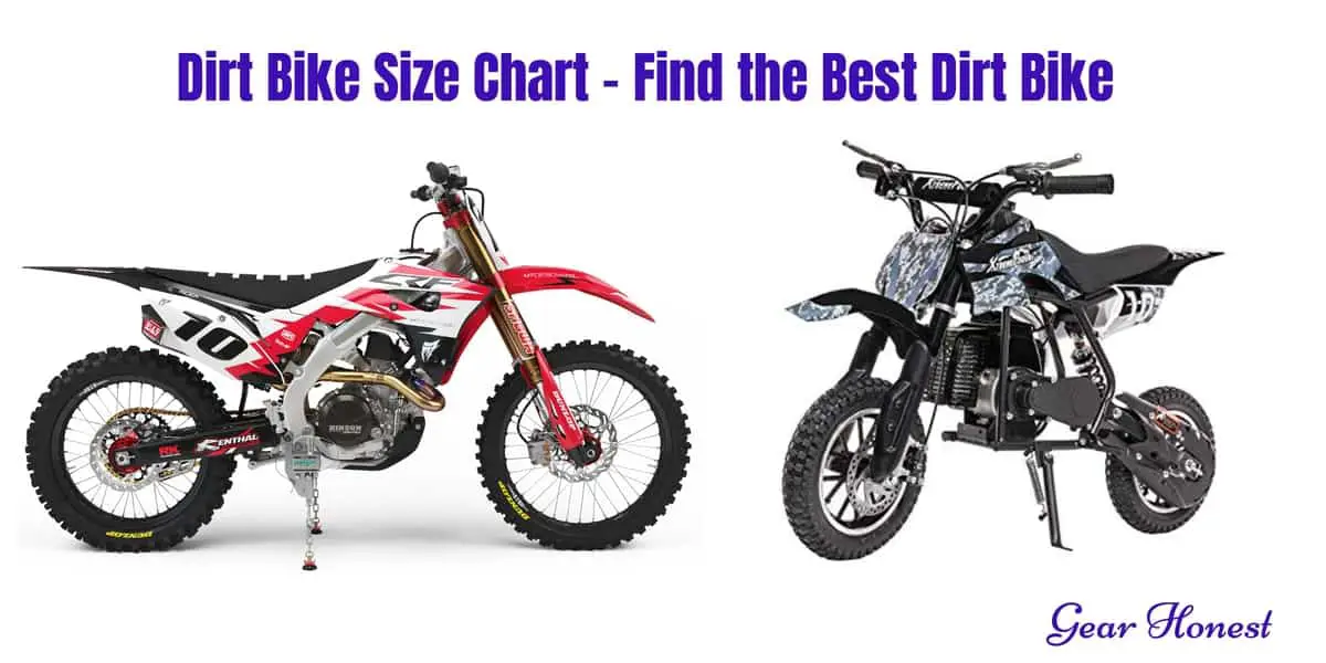 Dirt Bike Size Chart – Find the Best Dirt Bike for You