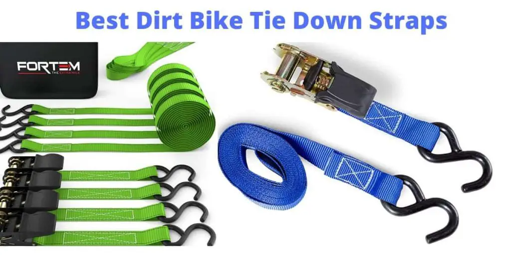 10 Best Dirt Bike Tie Down Straps | Ratchet | Cam Lock | Soft.