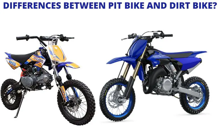 Pit Bike VS Dirt Bike