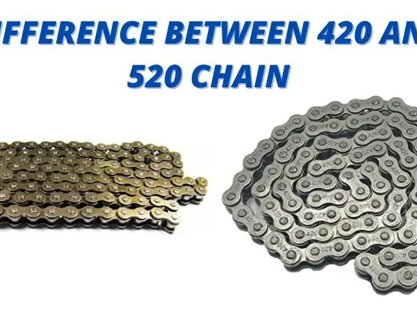 Difference Between 420 And 520 Chain – Factors To Consider While Buying One